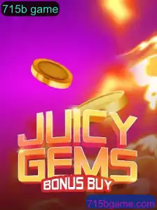 Descubra Tudo Sobre JuicyGemsBonusBuy: O Novo Fenômeno 715b Game